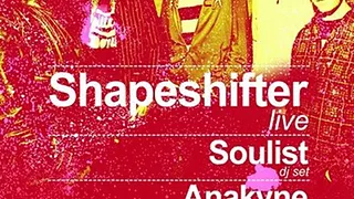 Shapeshifter LIVE "Album Release Party"