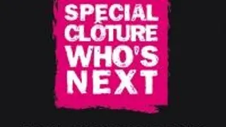 Spéciale Cloture Who's Next