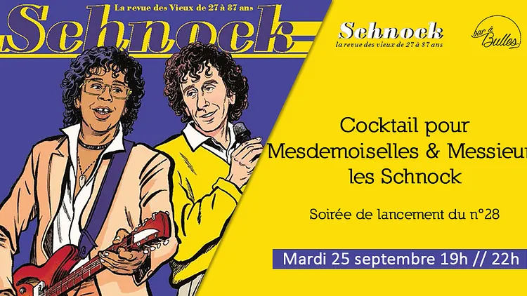 Cocktail pour Mesdemoiselles et Messieurs les Schnock