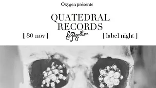 Quateral Records Label Night