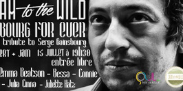 Jam to the Wild,  Gainsbourg for ever