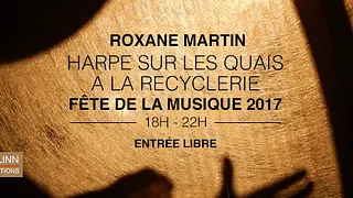 Harpe sur les quais - Fête de la musique de la Recyclerie