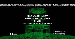 THAM | UNDER BLACK HELMET | SENTIMENTAL RAVE | CARLA SCHMITT par Electronic Subculture