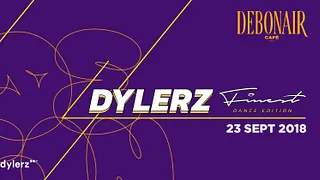 Dylerz Finest | Dance Edition