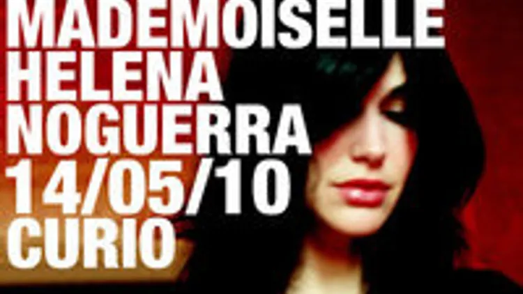 BM présente: Mademoiselle Helena Noguerra