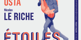 Expo Etoiles - Nicolas Le Riche / Clairemarie Osta