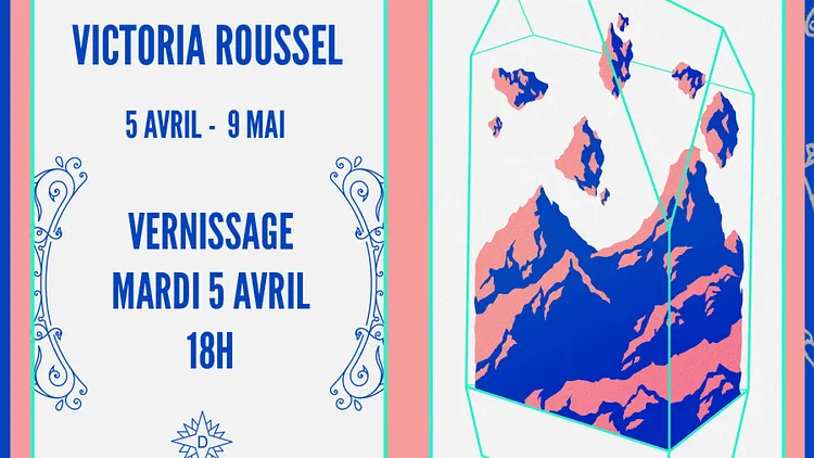 Exposition Victoria Roussel