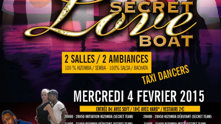 Soirée Kizomba Salsa Bachata - SECRET LOVE BOAT