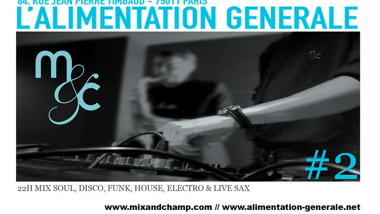 Mix & Champ' @ Alimentation Générale