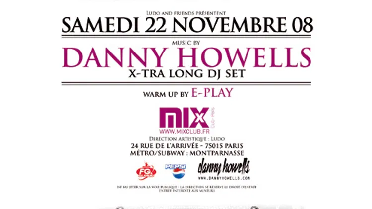 SPECIAL SUPERSTAR DJ DANNY HOWELLS
