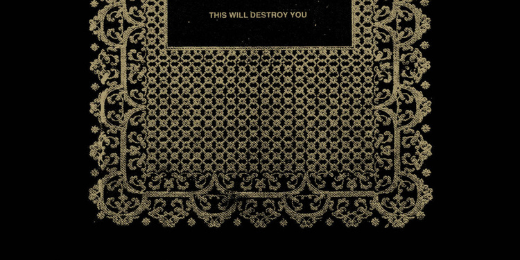 This Will Destroy You