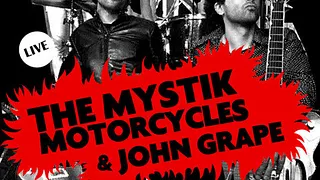 Mystik Motorcycles + John Grape @ L'Internationale