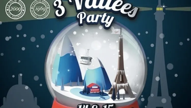 3 Vallées Party Act 2