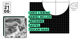 Concrete: Chris Liebing, Daniel Miller, Antigone, Eastel, Toscan Haas