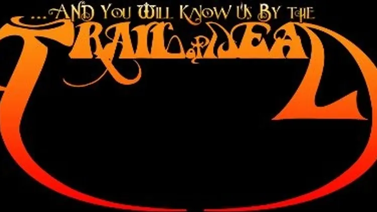 And you will know us by Trail of Dead