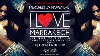 I Love Marrakech Hip Hop Vs Raï N B