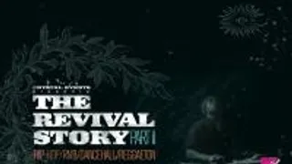 The Revival Story Part 2