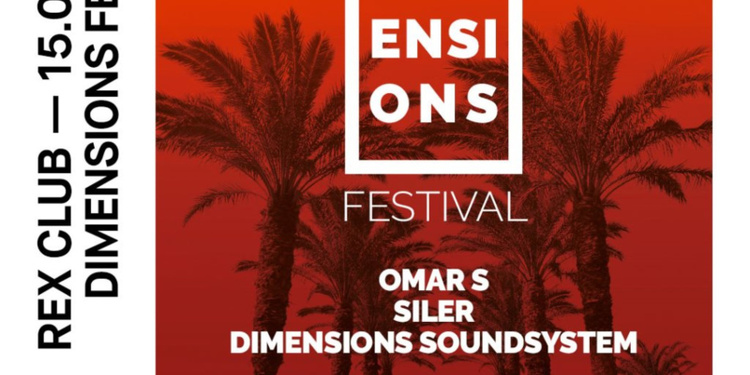 Rex Club Présente Dimensions Festival: Omar S, Siler, Dimensions Soundsystem