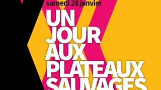 Un jour aux Plateaux Sauvages