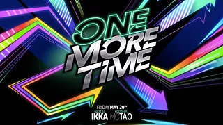 ONE MORE TIME