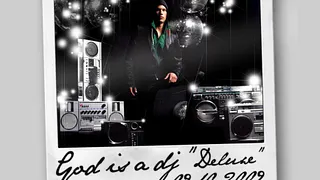 GOD IS A DJ Deluxe