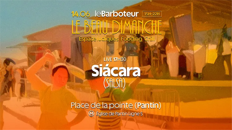 Le Beau Dimanche : Siácara (live)