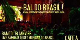 Bal do Brasil : samba, MPB, axé, forro nordeste & baile funk !