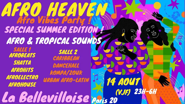 Afro Heaven ~ Afro Vibes Party afrobeats, naija, afro-éléctro, caribbean, shatta, urban tropical !