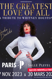 Belinda Davids, a tribute to Whitney Houston - Salle Pleyel - samedi 30 mars
