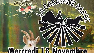 RAGEOUS GRATOONS + LA CARAVANE PASSE