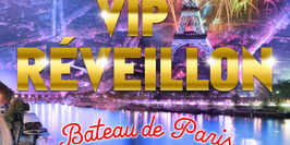 VIP Réveillon Bateau * Paris 2018 *