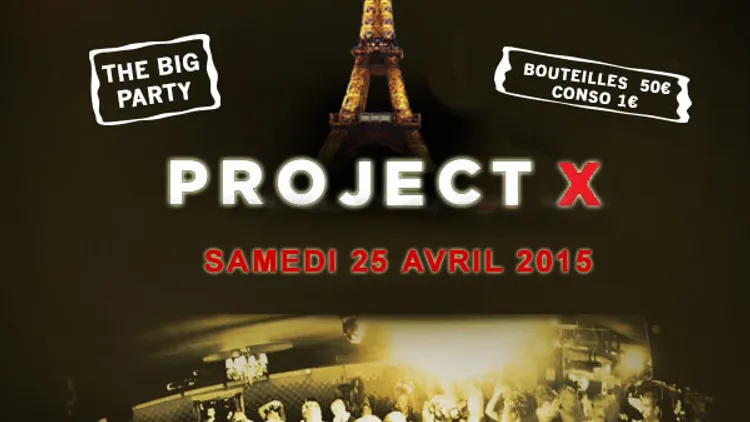 PROJET X THE FAMOUS BIG PARTY