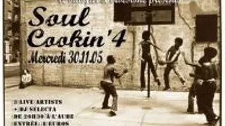 Soul Cookin Session # 4