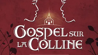 Gospel sur la colline