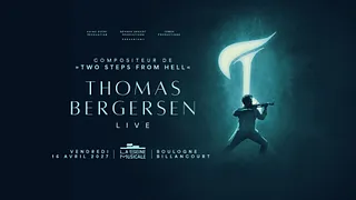 Thomas Bergersen à la Seine Musicale le 16/04/2027