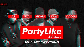 Party Like ALL STARZ - Hip hop party au Wanderlust