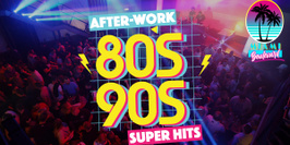 Afterwork 80 90 Super Hits