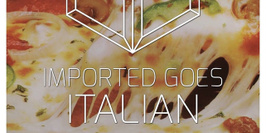 IMPORTED GOES ITALIAN