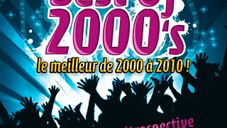 Best Of 2000's : le meilleur de 2000 à 2010