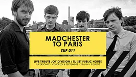 Madchester to Paris — Sup 011 / Supersonic