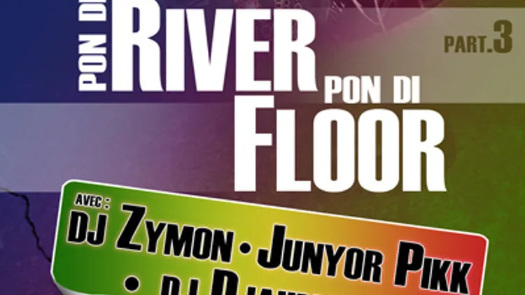 Pon Di River Pon Di Floor Pt.3