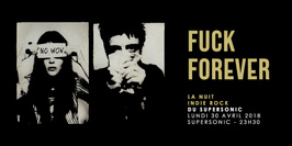F*** Forever / Nuit indierock 2000s Supersonic