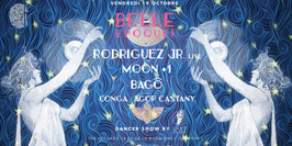 The Key x Belle Epoque!: Rodriguez Jr. Live, Bagô, Moon +1