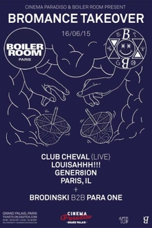 Boiler Room x Bromance - Cinema Paradiso / Superclub