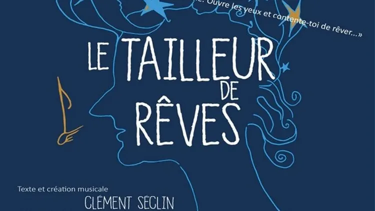 Le Tailleur de rêves