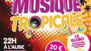 LA FETE DE LA MUSIQUE TROPICALE