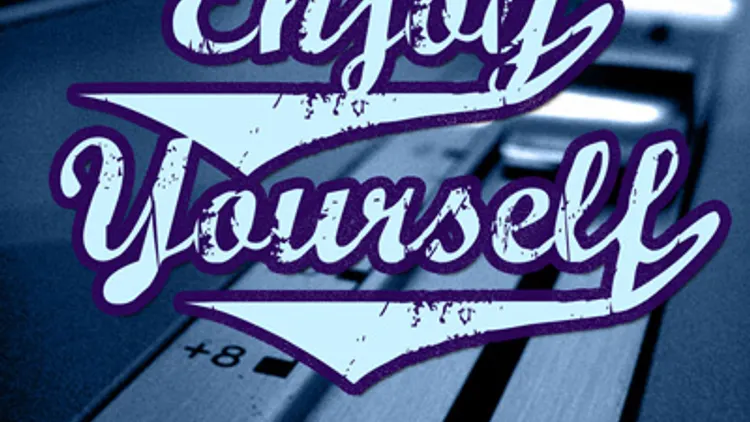 Enjoy Yourself