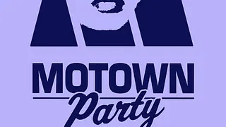 MOTOWN PARTY