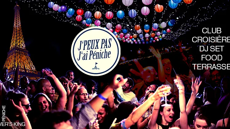 J'peux pas, J'ai Péniche ! (Croisière & Bamboche)