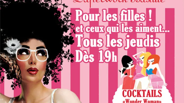 Afterwork Ladies First - Les jeudis Girly du Sanz